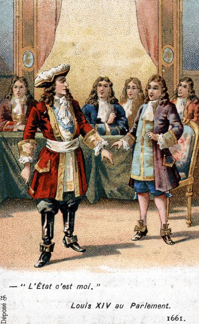 أعلن ملك فرنسا لويس الرابع عشر أمام البرلمان عام 1661: "أنا الدولة!" الطباعة الحجرية الملونة في القرن التاسع عشر. بواسطة المدرسة الفرنسية