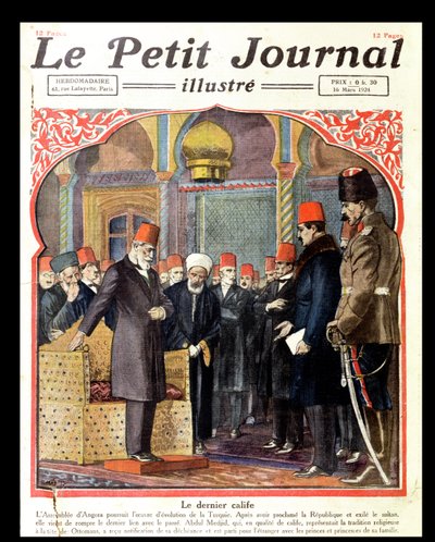الخليفة الأخير ، عبد المجيد الثاني (1868-1944) المخلوع من العرش من قبل جمعية أنقرة ، من لو بيتيت جورنال ، 1924 بواسطة المدرسة الفرنسية