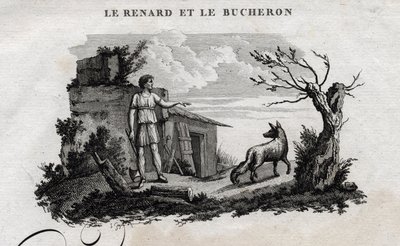 الثعلب والحطاب. حكاية Esope. (الكاتب اليوناني Esopo أو Ecopus ، القرن السادس قبل الميلاد) كتبه Guillaume Montfort and Gravees بواسطة Beauble في عام 1801. بواسطة المدرسة الفرنسية