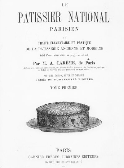 صفحة عنوان "Le Patissier National Parisien" بقلم أنتونين كاريم (نقش) بواسطة المدرسة الفرنسية