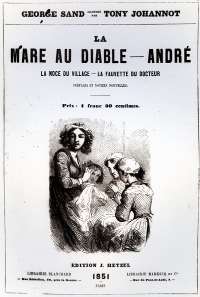 صفحة العنوان من The Devils Pool بواسطة جورج ساند ، يوضحها توني جوهانو ، 1851 بواسطة المدرسة الفرنسية