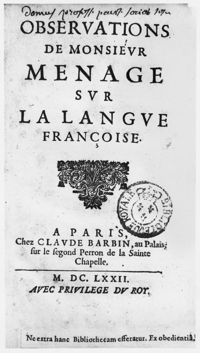 عنوان صفحة ملاحظات sur la langue francaise بقلم جيل Menage (1613-92) طبعة 1672 ، في كلود باربين ، في القصر ، في الخطوات الثانية من Sainte Chapelle ، باريس (طباعة) بواسطة المدرسة الفرنسية