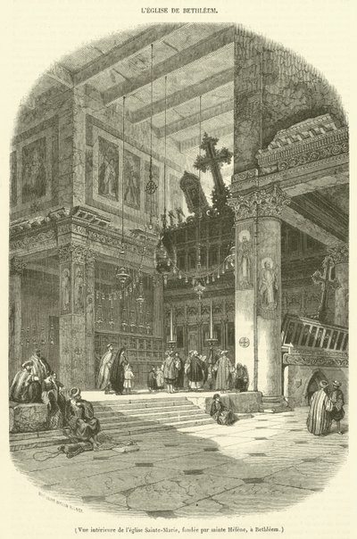 منظر داخلي لكنيسة القديسة مريم التي أسستها القديسة هيلانة في بيت لحم (نقش) بواسطة المدرسة الفرنسية