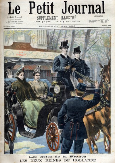 petit Journal du dimanche 1 mai 1898: Les hosts de la France: ملكتا هولندا: إيما (الزوجة الثانية للملك ويليم الثالث) (إيما من هولندا (1858-1934) وابنتها ويلهيلمينا (1880-1962) - 2 ملكات هولندا في فرنسا: الملكة إيما وهي بواسطة المدرسة الفرنسية