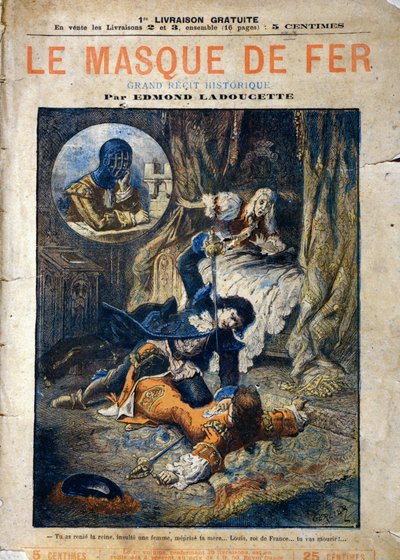 Le Masque de Fer ، غلاف رواية ادموند لادوسيتي ، نُشرت على أقساط في نهاية القرن التاسع عشر بواسطة جرلير