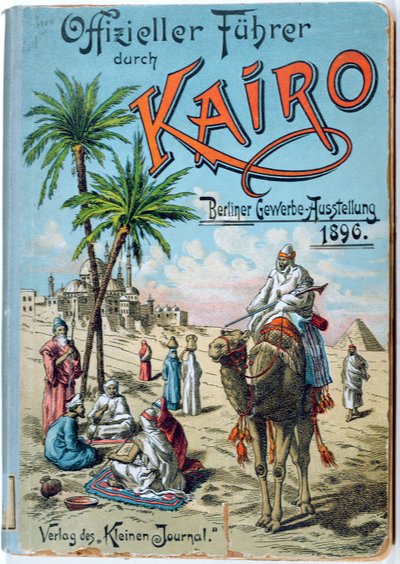 الغلاف الأمامي لكتيب إرشادي ألماني للقاهرة ، 1896 بواسطة المدرسة الألمانية