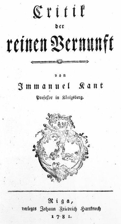 صفحة عنوان نقد العقل الصافي بقلم إيمانويل كانط ، نُشر عام 1781 بواسطة المدرسة الألمانية