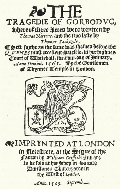 صفحة العنوان للطبعة الأولى من The Tragedie of Gorboduc (1565) ، بقلم توماس نورتون وتوماس ساكفيل (نقش) بواسطة المدرسة الألمانية