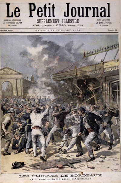 أعمال الشغب في بوردو: كشك احترق في مكان أكيتين - في "" Le Petite Journal "" بتاريخ 11/07/1891 بواسطة هنري ماير