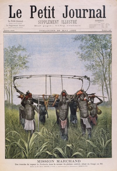 رحلة Marchand Mission من الكونغو إلى النيل ، من Le Petit Journal ، 28 مايو 1899 بواسطة هنري ماير