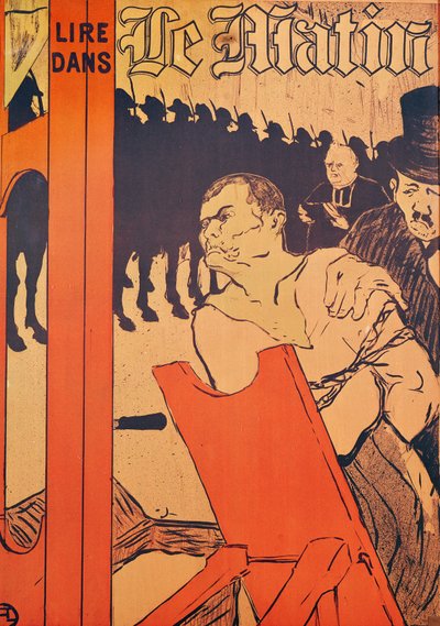 عند سفح المشنقة ، إعلان عن "Le Matin" ، 1893 (الطباعة الحجرية الملونة) بواسطة هنري دي تولوز لوتريك