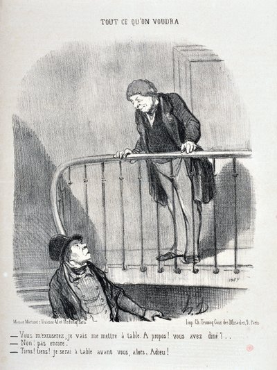 عمل فني من قبل هونور دومير (1808-1879). يعود تاريخ Charivari إلى عام 1853: الدوري الإيطالي كل ما ستفعله "ستعذروني ، سأجلس على الطاولة. حوله! هل تناولت الطعام؟ - لا ليس بعد. "حسنًا ، حسنًا ، سأكون على الطاولة أمامك" "MUSEE DES BEAUTS ART بواسطة الشرف دومييه