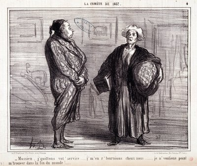 Cartoon about science. Serie “” On the Comete of 1857””: “” Mossieu, I leave your service...”” Engraving by Honore DAUMIER (1808-1879). Extract from the newspaper “” Le Charivari”” on March 13 بواسطة الشرف دومييه