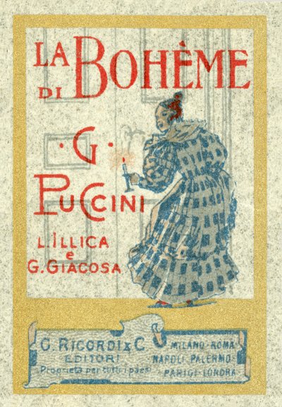 إعلان بحجم الختم ل Giacomo Puccinis La Boheme ، تم إجراؤه لأول مرة في عام 1896 بواسطة المدرسة الايطالية