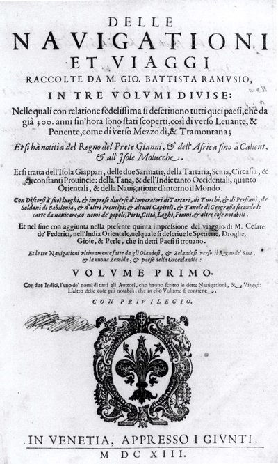 صفحة العنوان للمجلد الأول من Delle Navigationi et Viaggi بقلم جيوفاني راموسيو (1485-1557) تم نشره عام 1613 بواسطة المدرسة الايطالية