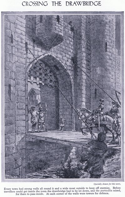 عبور الجسر المتحرك. لكل مدينة جدران قوية وخندق وجسر متحرك وبرج للدفاع ، 1950 م بواسطة جون هاريس فالدا