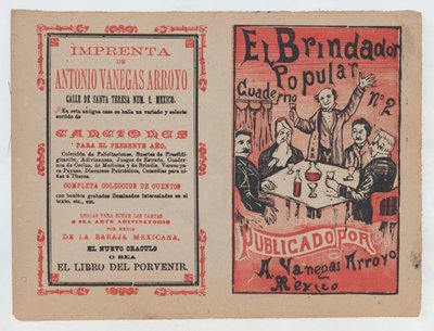 غطاء "El Brindador Popular" ، رجل يرفع نخبًا لمجموعة من الأشخاص ... ، كاليفورنيا. 1880-1910. بواسطة خوسيه غوادالوبي بوسادا