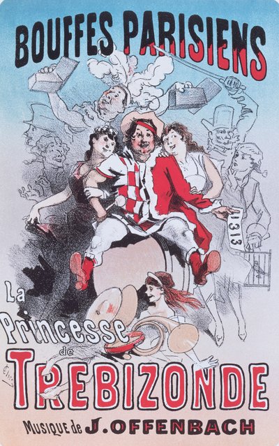 Poster for The Princess of Trebizonde opera bouffe by Jacques Offenbach بواسطة جول تشيريت