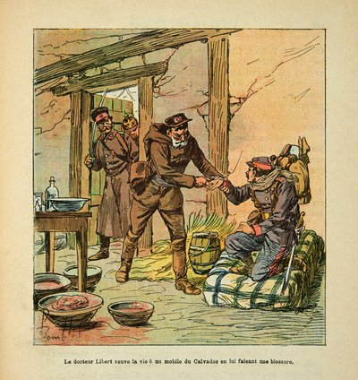 L'Armee de la Loire بقلم يوجين سيرجنت ، ديت جرينست ، مصور من قبل لويس بومبليد (1862-1927) (الحرب الفرنسية الألمانية ؛ حملة 1870-1871): ينقذ الدكتور ليبرت الحياة بدافع من كالفادوس بجرحه ، مجموعة جزئية بواسطة تفجير لويس تشارلز