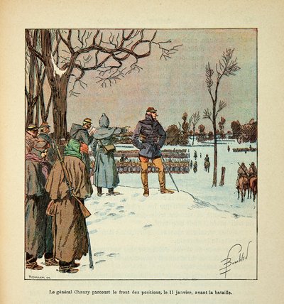 The Armee of the Loire بقلم يوجين سيرجنت ، المعروف باسم Grenest ، رسمه لويس بومبلد (1862-1927) (الحرب الفرنسية الألمانية ؛ حملة 1870-1871): سافر الجنرال تشانزي في مقدمة المواقع في 11 يناير قبل المعركة ، خاص مجموعة بواسطة تفجير لويس تشارلز