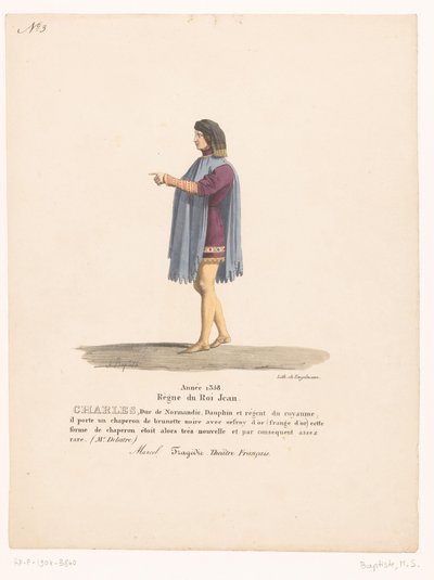 Kostuum van de dauphin Karel van Valois uit de tragedie مارسيل تشارلز دوق نورماندي (العنوان على الشيء) Theatrekostuums (عنوان المسلسل) المسرح الفرنسي: مجموعة من الأزياء التي كتبها MM. J. Alaux و L. Duponchel من رسومات المخطوطة في المكتبة بواسطة جان الو