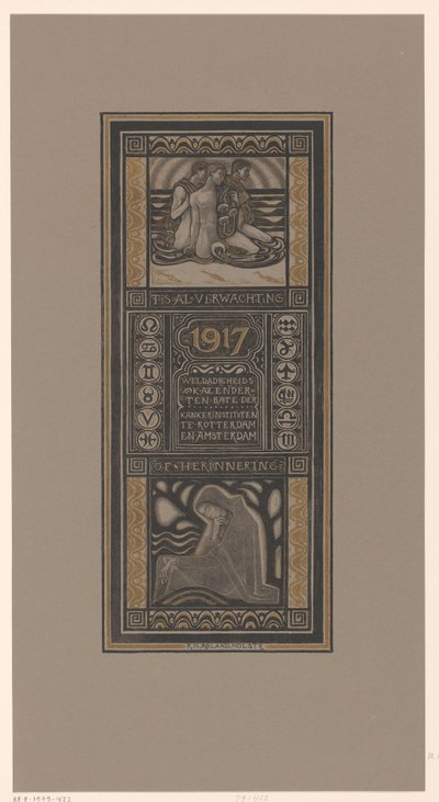 التقويم الخيري لعام 1917 إنه توقع أو ذاكرة بالفعل: تقويم الخير لصالح معاهد السرطان في روتردام وأمستردام (العنوان على الكائن) بواسطة ريتشارد نيكولاس رولاند هولست