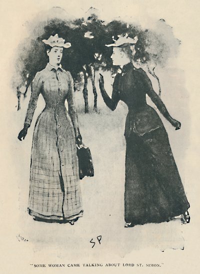 جاءت بعض المرأة تتحدث عن اللورد سانت سيمون ، 1892 بواسطة سيدني باجيت