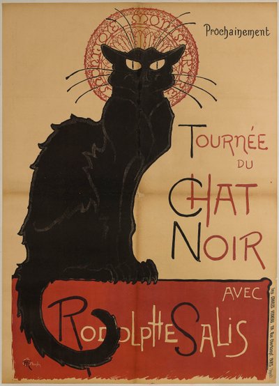 ملصق إعلاني لجولة Cabaret du Chat Noir بواسطة ثيوفيل الكسندر شتاينلين