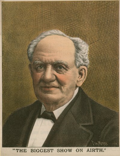 صورة لـ PT Barnum ، أكبر عرض على الهواء بواسطة توم ميري