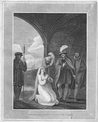 آن بولين ، ملتزمة بالبرج ، 1838 بواسطة غير معروف