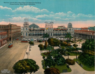 سنترال بارك ، فندق بلازا ومبنى بوليتياما ، هافانا ، كوبا ، c1920 بواسطة غير معروف