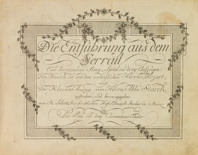 غلاف الطبعة الأولى من الأوبرا اختطاف موتسارت من سيراجليو ، في الخلف عام 1786 بواسطة غير معروف