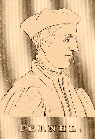 فيرنيل ، 1497-1558 ، 1830. بواسطة غير معروف