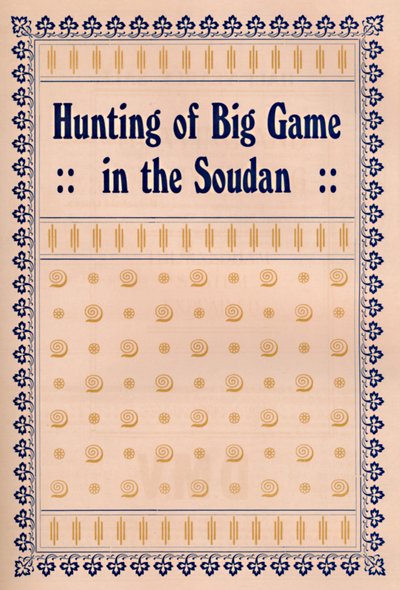 صيد لعبة كبيرة في السودان 1917 بواسطة غير معروف