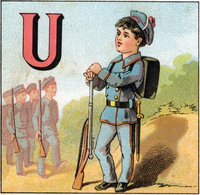حرف U زي موحد. تلميذ يرتدي بدلة عسكرية ببندقية. نقش في "Alphabet des petits ecoliers". تصوير إبينال ، حوالي عام 1885. مجموعة بريفيه بواسطة غير معروف