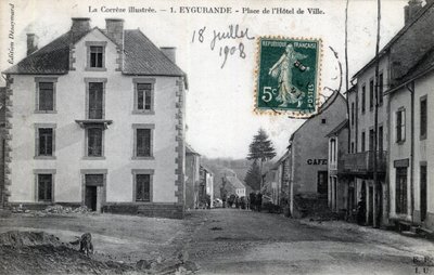 Limousin ، Correze (19) ، Eygurande: منظر من Place de l'Hotel de Ville - بطاقة بريدية مؤرخة عام 1908 بواسطة غير معروف