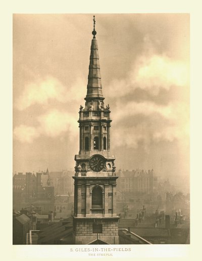 St Giles-in-the-Fields ، The Steeple ، منتصف أواخر القرن التاسع عشر. بواسطة غير معروف