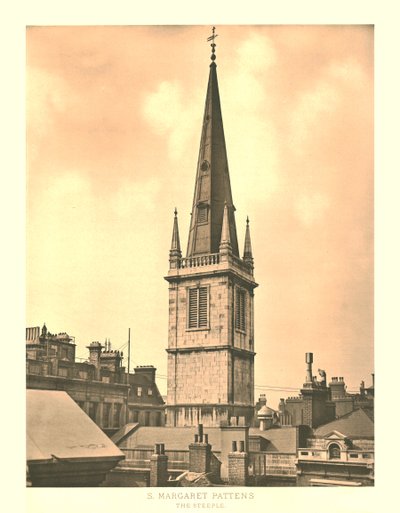 St Margaret Pattens ، The Steeple ، منتصف أواخر القرن التاسع عشر. بواسطة غير معروف