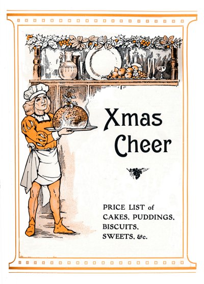 Xmas Cheer - قائمة أسعار الكعك والحلوى والبسكويت والحلويات ، 1910 بواسطة غير معروف