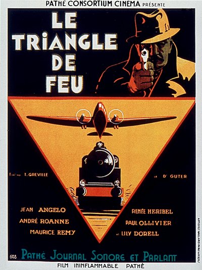 ملصق لفيلم Le triangle de feu للمخرج EdmondGreville مع Jean Angelo 1932 بواسطة غير معروف