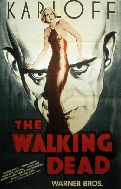ملصق فيلم The Walking Dead - من إخراج مايكل كيرتس مع بوريس كارلوف عام 1936 بواسطة غير معروف