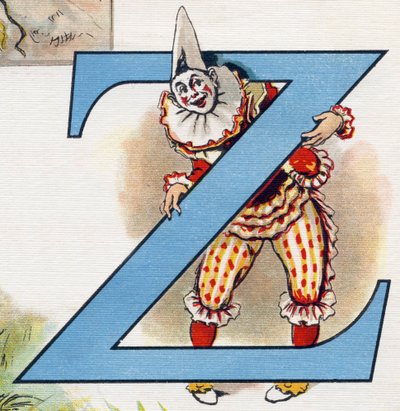 حرف Z: زيزي المهرج. نقش في "ABC L'alphabet des bebes". حجم غير قابل للكسر على القماش في الطباعة الحجرية الملونة. A. Capendu ، محرر ، باريس. أوائل القرن العشرين ، حوالي عام 1905. صور من أصل إنجليزي ، مصحوبة بكلمات بالفرنسية تتوافق مع إي سي بواسطة غير معروف