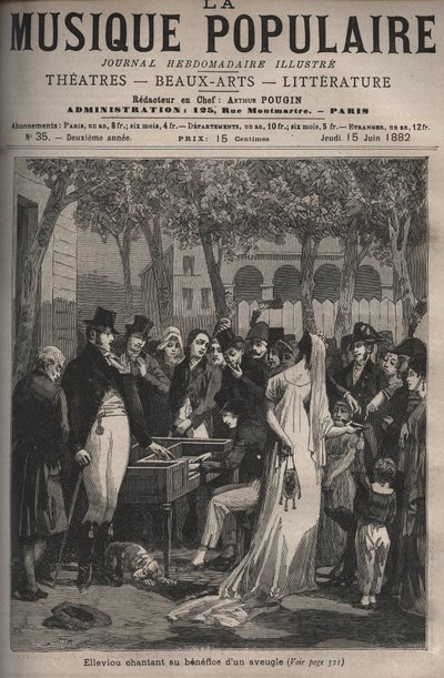جان إليفيو ، المغني والممثل الكوميدي وكاتب النصوص الفرنسي (1769-1842) يغني لصالح رجل أعمى في عام 1801 في شارع الشانزليزيه - نقش في مجلة "La musique populaire" الأسبوعية اللامعة - 1882 بواسطة فنان غير معروف