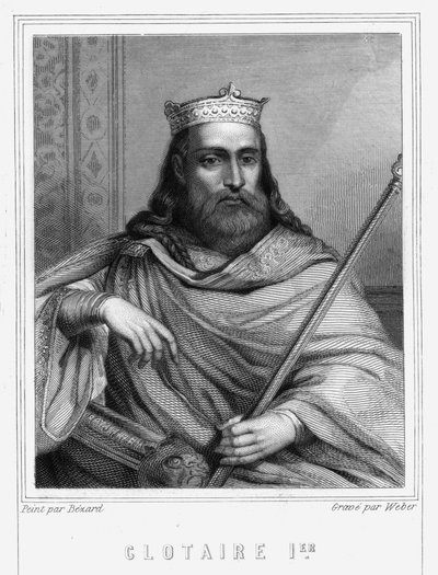 صورة لكلوتاير (كلوثير) الأول (497 - 561) ، ملك نيوستريا وملك الفرنجة - في "Histoire des Français" بواسطة Lavallée ، نقش ، sd. بواسطة فنان غير معروف