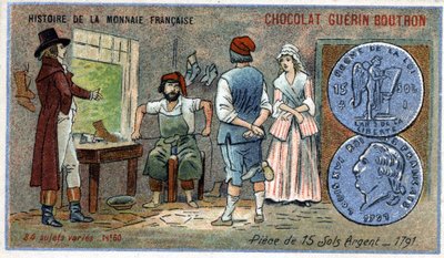 سلسلة تاريخ دار السك الفرنسية التي نشرتها Chocolat Guérin Boutron. الطباعة الحجرية الملونة في القرن التاسع عشر. عملات معدنية من 15 تربة فضية في عام 1791 بواسطة فنان غير معروف