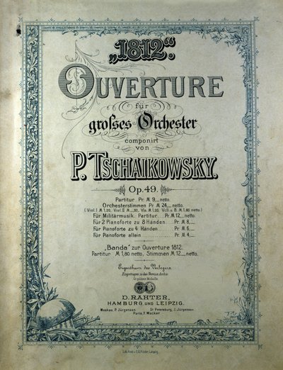 غلاف للنتيجة الافتتاحية "" The Year 1812 "" "opus 49 by Piotr أو Petr Ilyich Tchaikovsky (أو Tchaikovsky أو Ciajkovskij أو Tchaikowsky بواسطة فنان غير معروف