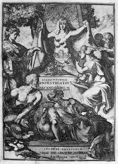 عنوان مزيف للعمل "Investigato Arcanorum" للتاجر والباحث الهولندي أنطوان فان ليوينهوك (أو ليوفينهوك ليوينهوك) (أو أنطوني أو أنتوني) (1632-1723) 1722. بواسطة فنان غير معروف