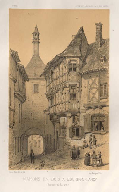 العمارة الخلابة أو آثار القرن الخامس عشر. والسادس عشر. قرون: Chateaux De France في القرنين الخامس عشر والسادس عشر: Pl. 5 ، منزل خشبي في بوربون-لانسي (Saone Et Loire) بواسطة فيكتور بيتي
