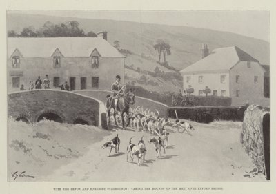 مع Devon و Somerset Staghounds ، أخذ كلاب الصيد إلى اللقاء عبر جسر Exford بواسطة صوف ويليام بارنز