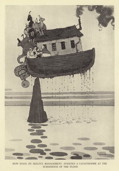 كيف نجح نوح من خلال الإدارة الماهرة في تجنب وقوع كارثة عند هبوط الفيضان بواسطة William Heath Robinson
